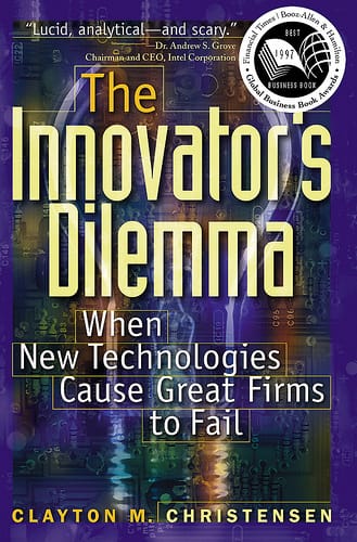 Book Review : The Innovator's Dilemma